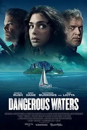 فيلم Dangerous Waters 2023 مترجم - باهي فيلم